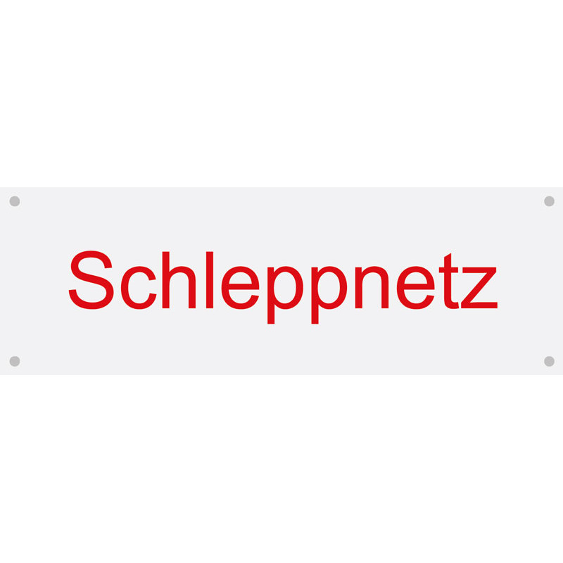 06031 Geräteschild Schleppnetz aus Aluverbund Grösse 30 x 10 cm