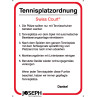 06025 Hinweisschild Tennisplatzordnung Swiss Court Grösse 30 x 40 cm